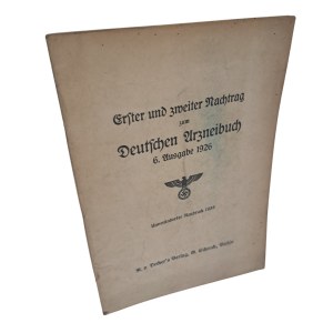 Erster und zweiter nachtrag zum Deutschen Arzneibuch 1938 [DODATEK DO FARMAKOPEI III RZESZA]