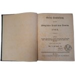 Gesetz-Sammlung für die königlichen preussischen Staaten 21 Bände 1843-1899 [PRUSKIE AKTY PRAWNE]