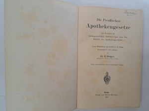 Die Preussischen Apothekengesetze 1907 [The Pharmacy Law].