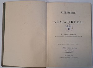 DAIBER Albert - Mikroskopie des Auswurfes 1898 [MIKROSKOPIA].