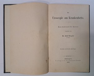 ZIEGLER Adolf - Die Uroscopie am Krankenbette zum gebrauch für Aerzte 1871 [MEDICINE].