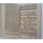 BLANCARD Stephen - Cartesianische Academie, Oder grund-lere Der Arzney-kunst [z] Gründliche Beschreibung vom Scharbock 1690 [MEDYCYNA KARTEZJAŃSKA]