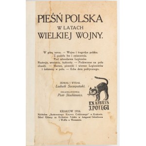 PIEŚŃ POLSKA W LATACH WIELKIEJ WOJNY