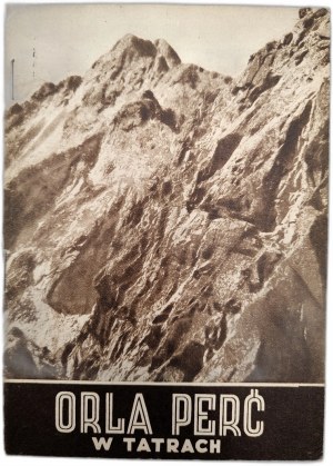 Orla Perć - T. Zwolinski - National Library, Warsaw 1950 [ Tatra Mountains ].