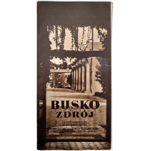 Busko Zdrój - mineral waters - tourist folder of the spa, price list - Warsaw 1947 [Uzdrowisko, Zakład Kuracyjny].