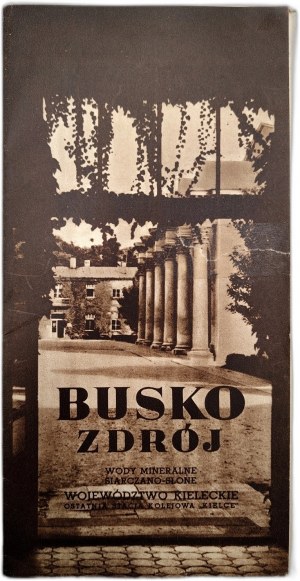 Busko Zdrój - mineral waters - tourist folder of the spa, price list - Warsaw 1947 [Uzdrowisko, Zakład Kuracyjny].