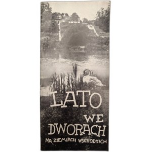 Kresy - Lato we dworach na Ziemiach Wschodnich, Warszawa 1938 [ informator turystyczny, dwór polski