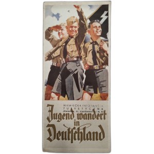 Niemiecka Informacja Turystyczna - Druk propagandowy - Młodzież wędruje po Niemczech - ca. 1939 [ Hitlerjugend]