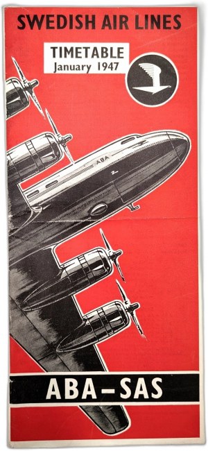 ABA - SAS - Swedish AIR LINES - Flight schedule January 1947 [ Airlines, Shell advertising].