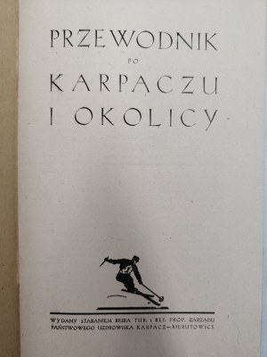 Karpacz - Bierutowice - Climatic spa, guidebook, Jelenia Góra 1947