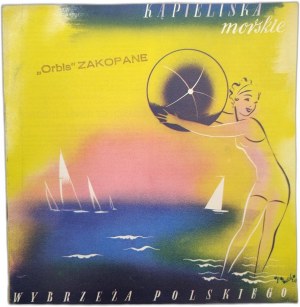 Kąpieliska Morskie Wybrzeża Polskiego - informator turystyczny, Związek Uzdrowisk Polskich, ca. 1938 [ Chałupy, Dąbki, Hel, Jastarnia, Jurata, Kamienna Góra, Karwia, Puck, Rewa, Rozewie Gdynia].
