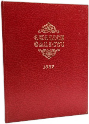 Stęczyński Maciej Bogusz - Okolice Galicyi - Lviv 1847, [ Kresy, Galicia ].