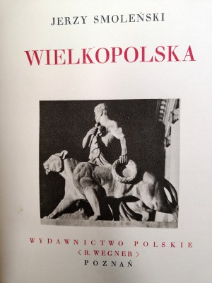 Jerzy Smoleński - Wielkopolska - Wonders of Poland, Poznań 1930 [ binding signed Czerper (Ernest) ].