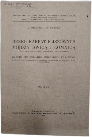 Weigner S., Jablonski E. - Brzeg Karpat fliszowych między Świca a Łomnica, Warsaw - Borysław 1925 [ Tatra Museum stamp ].