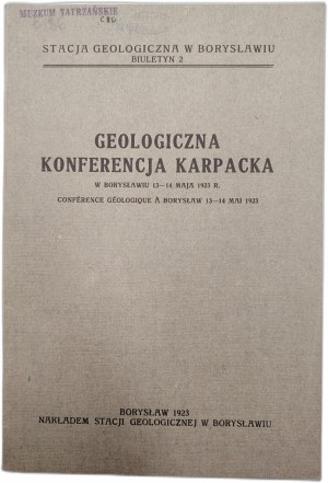 Geological Carpathian Conference in Boryslav, Boryslav 1923 [ Seal withdrawn from collection of Tatra Museum].
