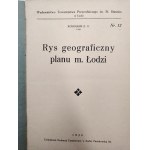 Kossmann E.O. - Rys geograficzny planu miasta Łodzi - Łódź 1930