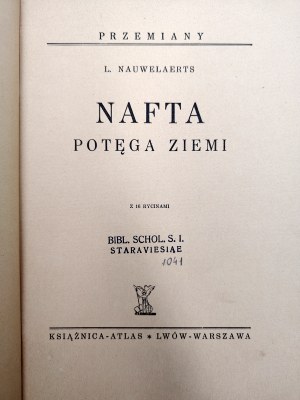 Nauwelaerts L. - Nauwelaerts - The Power of the Earth with 16 engravings, Lviv [ 1938 ].