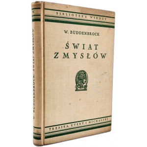 Buddenbrock W. - Świat zmysłów - Warszawa 1936
