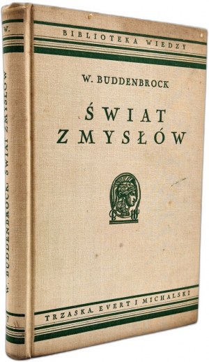 Buddenbrock W. - The world of the senses - Warsaw 1936