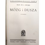 Dr. A. Dryjski - Mózg i Dusza - z 58 ilustracjami - Warszawa ca. 1934
