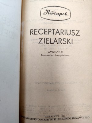 Receptariusz herbarski - HERBAPOL - Warsaw 1963 [ herbs, herbal medicine].