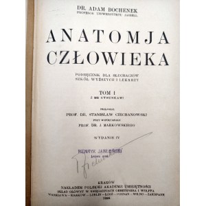 Dr. Adam Bochenek- Anatomia Człowieka - podręcznik - Tom I-III, Kraków 1924