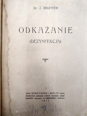 Brunner Jerzy - Decontamination - Disinfection - Warsaw 1917.