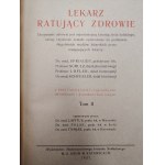 Springer J. - Lekarz ratujący zdrowie, komplet Tom I-II, Katowice 1927 [ medycyna, ziołolecznictwo]