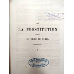 Parent - Duchatelet, - Prostytucja w mieście Paryżu - Tom I-II, Paryż 1857 [ oprawa sygnowana Krochmalski Introligator i Galanternik w Warszawie]