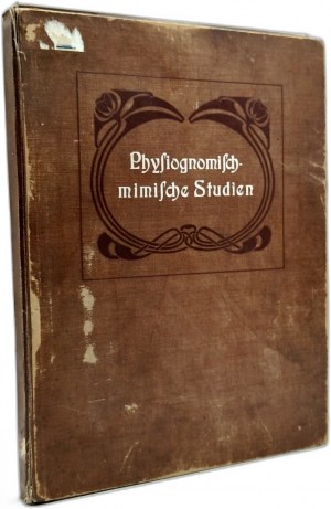 Proft A. - Physiognomic and mimic studies - Lispk 1906 [ Portfolio of photographs, mimic ].