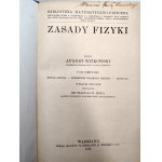 Witkowski A. - Zasady Fizyki, Warszawa 1915 [ ex libris Olszewski ]