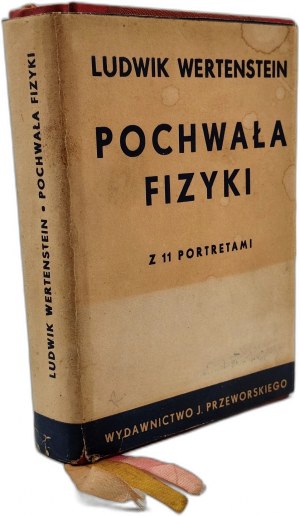 Wertenstein Ludwik - Praise of physics, Warsaw 1935 [ stamp Józef Ruchlewicz bookbinder in Brzozów, Malopolska ].