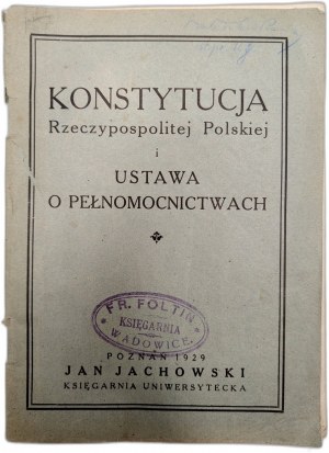 The Constitution of the Republic of Poland and the Law on Powers of Attorney, Poznań 1929