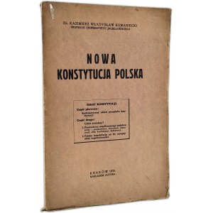 Kumaniecki K. - Nowa Konstytucja Polska - Kraków 1935
