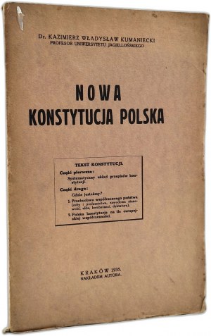 Kumaniecki K. - The new Polish Constitution - Krakow 1935