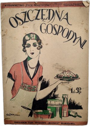 Pani Elżbieta - Oszczędna Gospodyni, Tow. Wyd. Bluszcz, Warsaw ca. 1927