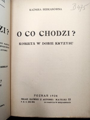Berkanovna K. - What is it all about ? Woman in the time of crisis- Poznan 1934
