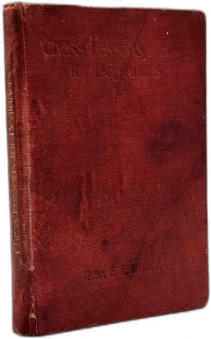 [Polish Youth Association, Prize in Chess Tournament - Shanghai 1938 ] - Cunnington E. - Chess Lessons for beginners, London