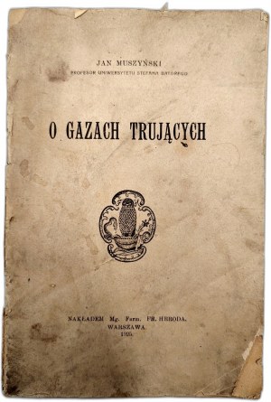 Muszyński J. - On poisonous gases, Warsaw 1925