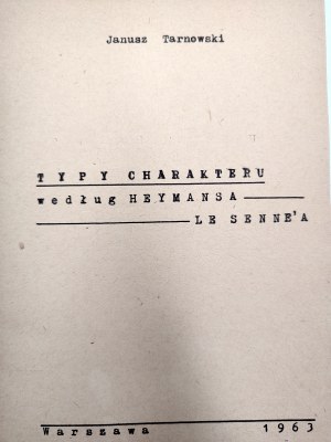 Tarnowski J. - Types of character according to Heymans le Senne, Warsaw 1963