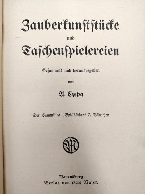 Czepa A. - Magic tricks and juggling, Ravensburg ca. 1910 [ magic, illusion ].
