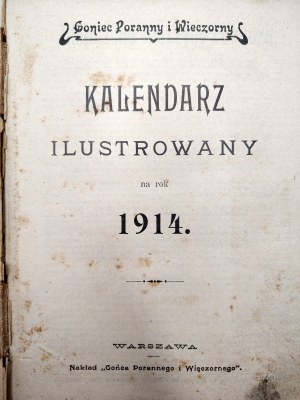 Goniec Poranny i Wieczorny, Illustrated Calendar for 1914 - Warsaw 1914