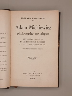 Edouard Krakowski. Adam Mickiewicz philosophe mystique [...] Paris ca. 1935 [with dedication by the author].