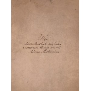 MICKIEWICZ OTRUTY!!! SENSACJA! Zbiór artykułów z gazet II Rzeczypospolitej, dotyczących okoliczności śmierci poety. UNIKAT! [IKC, Głos Narodu, Czas, Kurier warszawski, Naprzód, Boy, Wasilewski, Feldman,Bruchnalski i inni][ze zbiorów Justyna Sokulskiego]