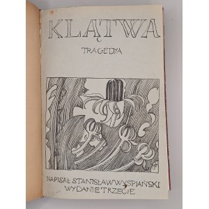 STANISŁAW WYSPIAŃSKI. BOLESŁAW ŚMIAŁY. KLĄTWA. WIERSZE FRAGMENTY DRAMATYCZNE/UWAGI [I WYDANIE]. WSPÓŁOPRAWNE. ZACHOWANE WYDAWNICZE OKŁADKI BROSZUROWE.