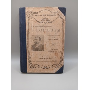 [Joseph] Conrad. LORD JIM. WARSZAWA; LWÓW 1904 [ PIERWSZE WYDANIE! Józef Konrad Korzeniowski ] ]