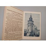 ILUSTROWANY PRZEWODNIK PO KRAKOWIE. WYDAWNICTWO SALONU MALARZY POLSKICH W KRAKOWIE [ok. 1920]