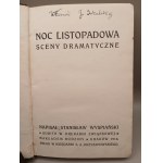STANISŁAW WYSPIAŃSKI. NOC LISTOPADOWA. KRAKÓW 1916. NAKŁADEM RODZINY [OPRAWA!]