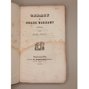 PAULINA KRAKÓW [KRAKOWOWA] OBRAZY I OBRAZKI WARSZAWY. WARSZAWA 1848
