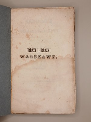 PAULINA KRAKÓW [KRAKOWOWA] PAINTINGS AND PICTURES OF WARSAW. WARSAW 1848